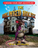 The Haunted House (Choose Your Own Adventure - Dragonlark)