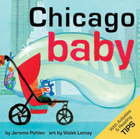 Chicago Baby: An Adorable and Engaging Book for Babies and Toddlers that Explores the Windy City. Includes Learning Activities and Reading Tips. Great Gift.