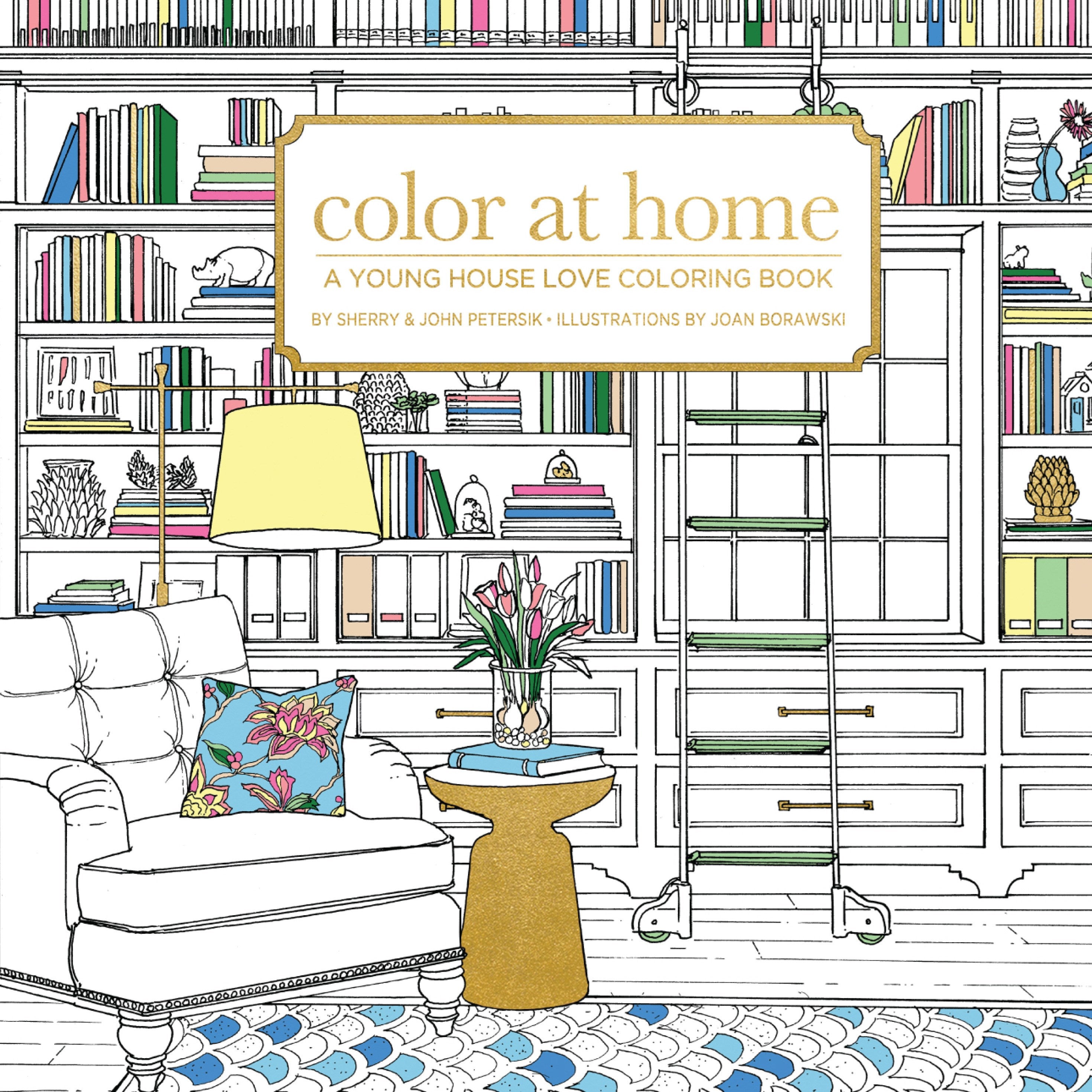 Color At Home: A Young House Love Coloring Book