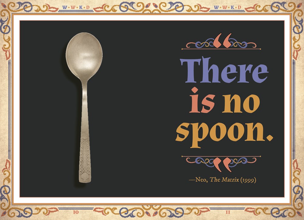 What Would Keanu Do?