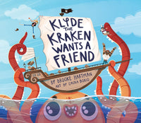 Klyde The Kraken Wants a Friend