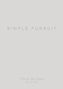 Simple Pursuit: A Heart After Jesus