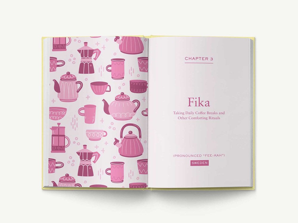 The Scandinavian Guide to Happiness