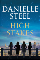 High Stakes: A Novel