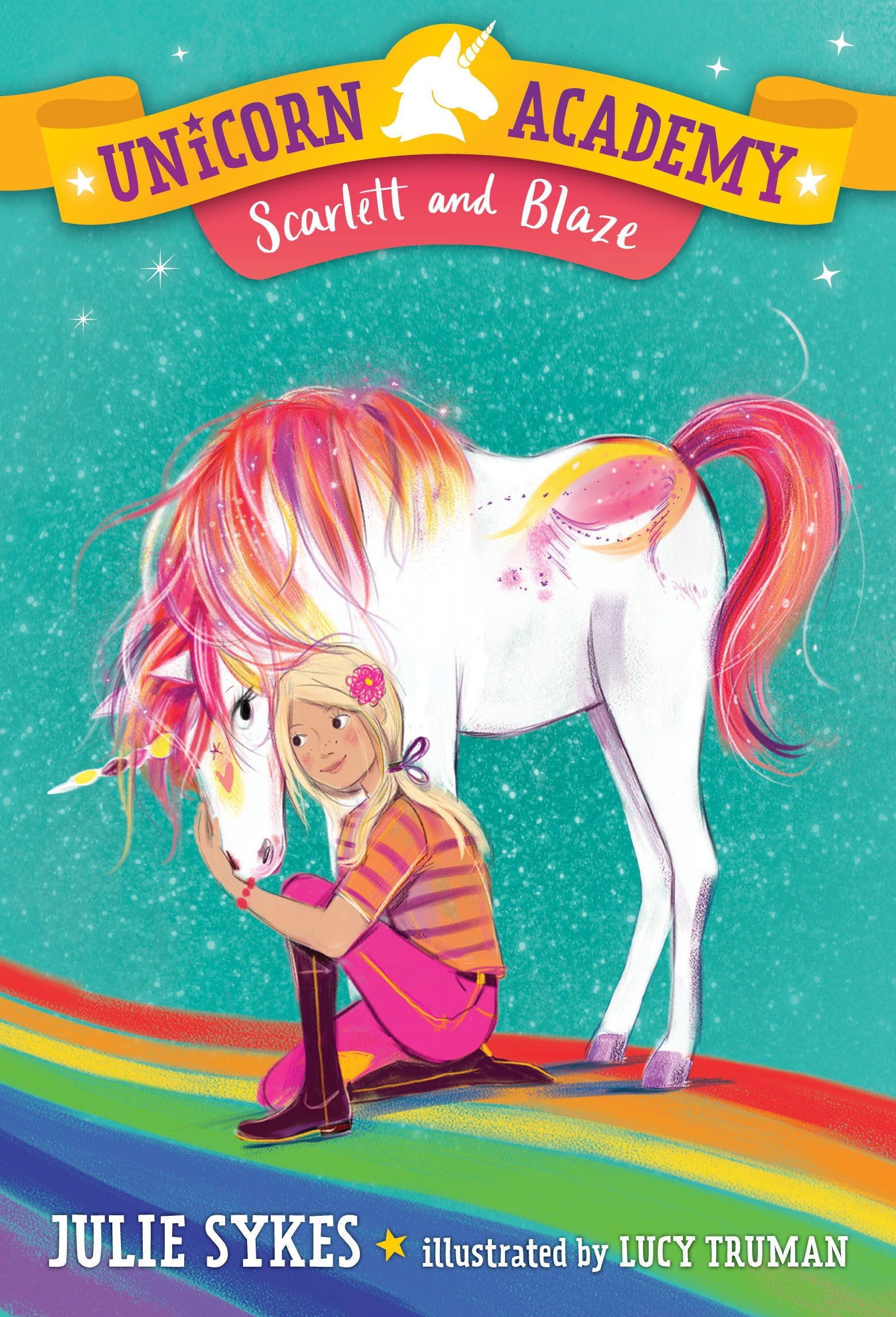 Unicorn Academy #2: Scarlett and Blaze : ...Where magic happens