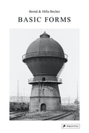 Bernd & Hilla Becher: Basic Forms