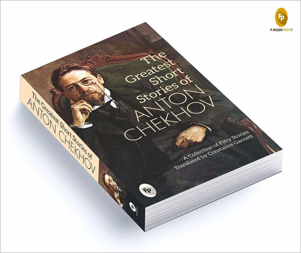 The Greatest Short Stories of Anton Chekhov