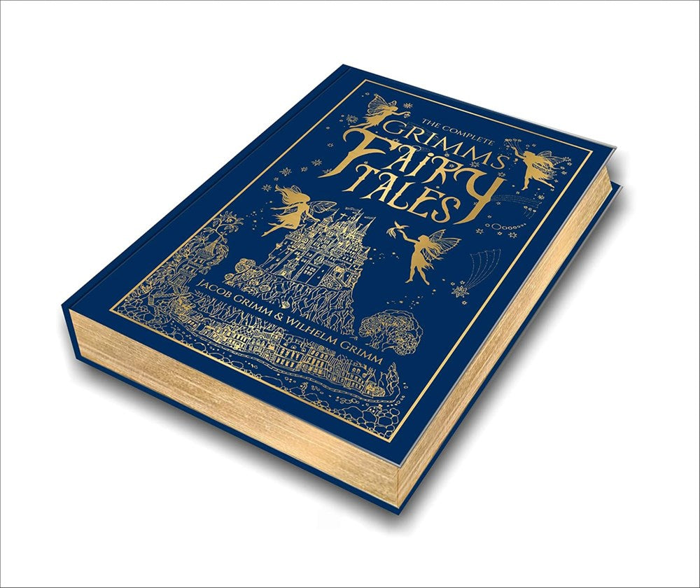 The Complete Grimms' Fairy Tales (Complete Grimms' Fairy Tales; Fingerprint! Classics)