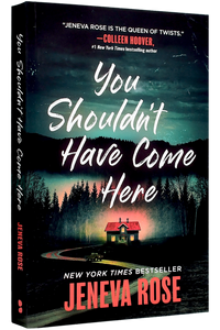 You Shouldn't Have Come Here