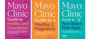 Mayo Clinic Guide to Your Baby's First Years, 3rd Edition: Clear Answers and Expert Advice for Every Phase With Your Infant and Toddler (Mayo Clinic Parenting Guides)
