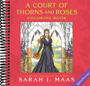 A Court of Thorns and Roses Coloring Book
