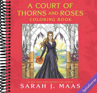 A Court of Thorns and Roses Coloring Book