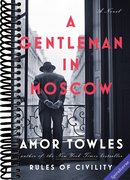 A Gentleman in Moscow: A Novel