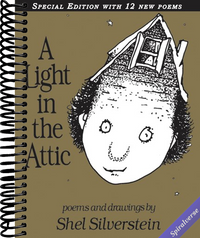A Light in the Attic with 12 Extra Poems