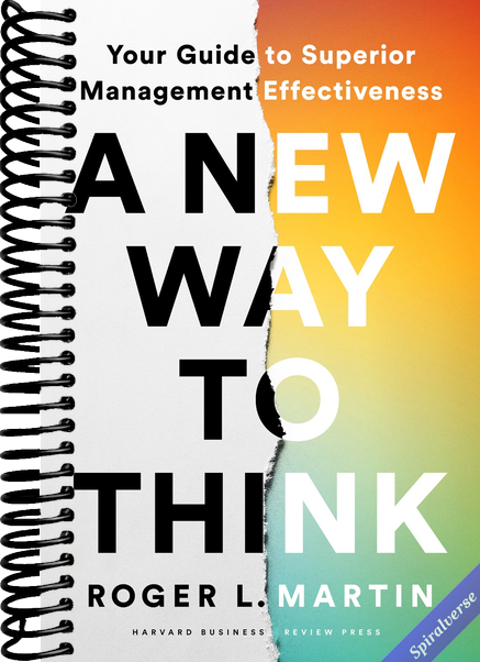 A New Way to Think: Your Guide to Superior Management Effectiveness