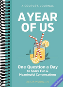 A Year of Us: A Couple's Journal: One Question a Day to Spark Fun and Meaningful Conversations (Question a Day Couple's Journal)