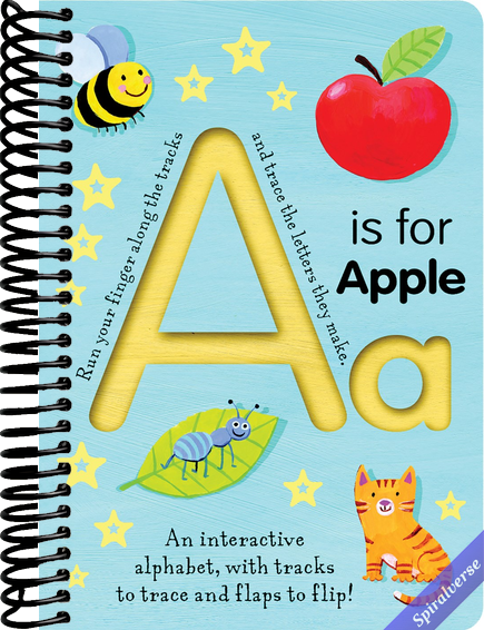 A is for Apple: An Interactive Alphabet With Tracks to Trace and Flaps to Flip! (Smart Kids Trace-and-Flip)