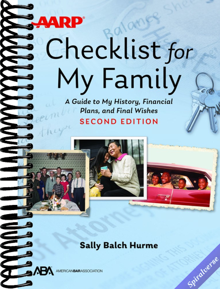 ABA/AARP Checklist for My Family: A Guide to My History, Financial Plans, and Final Wishes, Second Edition