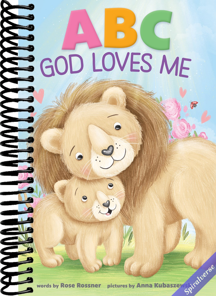 ABC God Loves Me: An Alphabet Book About God's Endless Love for Babies and Toddlers