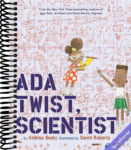 Ada Twist, Scientist: A Picture Book (The Questioneers)