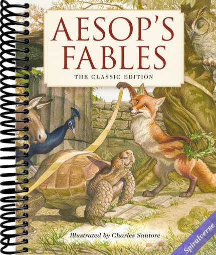 Aesop's Fables Hardcover: The Classic Edition by acclaimed illustrator, Charles Santore (Charles Santore Children's Classics)
