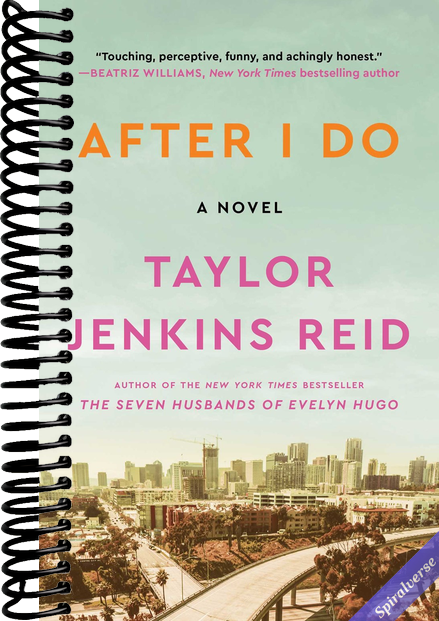 After I Do: A Novel