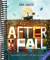 After the Fall (How Humpty Dumpty Got Back Up Again)