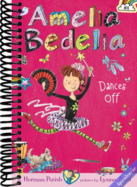 Amelia Bedelia Chapter Book #8: Amelia Bedelia Dances Off