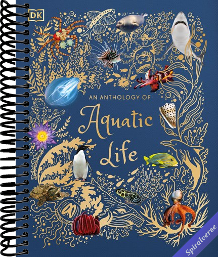 An Anthology of Aquatic Life (DK Children's Anthologies)