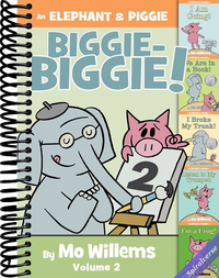 An Elephant & Piggie Biggie Volume 2! (An Elephant and Piggie Book)