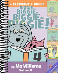 An Elephant & Piggie Biggie! Volume 4 (An Elephant and Piggie Book)