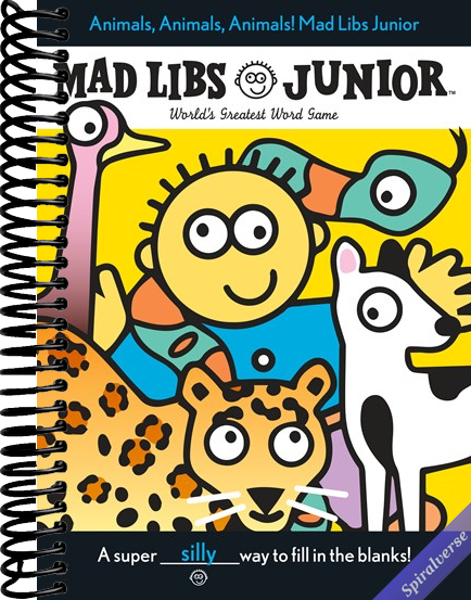 Animals, Animals, Animals! Mad Libs Junior: World's Greatest Word Game