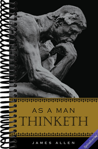 As A Man Thinketh (Deluxe, Hardcovder Edition)