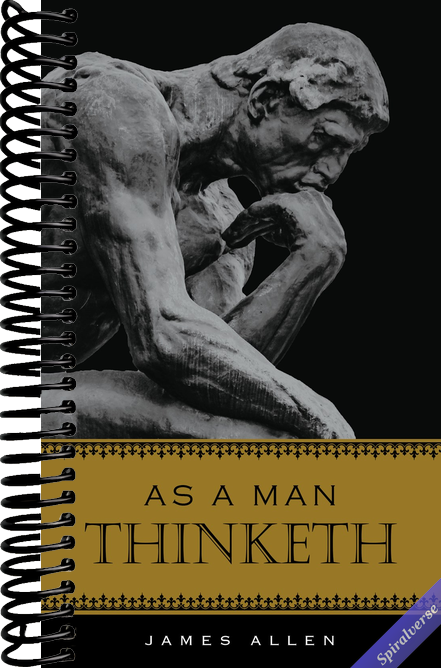 As A Man Thinketh (Deluxe, Hardcovder Edition)