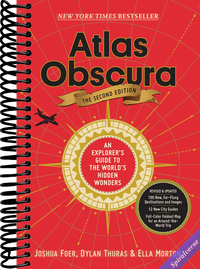 Atlas Obscura, 2nd Edition: An Explorer's Guide to the World's Hidden Wonders