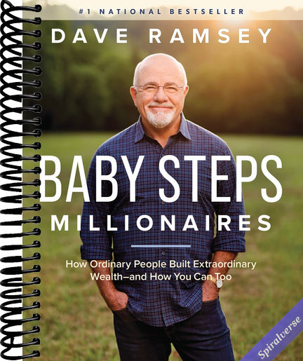 Baby Steps Millionaires: How Ordinary People Built Extraordinary Wealth--and How You Can Too