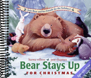 Bear Stays Up for Christmas