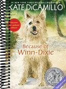 Because of Winn-Dixie: (A Beloved Middle-Grade Classic About Friendship, Family, and a Dog That Changes Everything - For Kids Ages 9-12 in Grades 4-7)