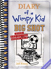 Big Shot (Diary of a Wimpy Kid #16) (Volume 16)