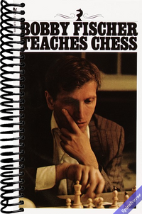 Bobby Fischer Teaches Chess