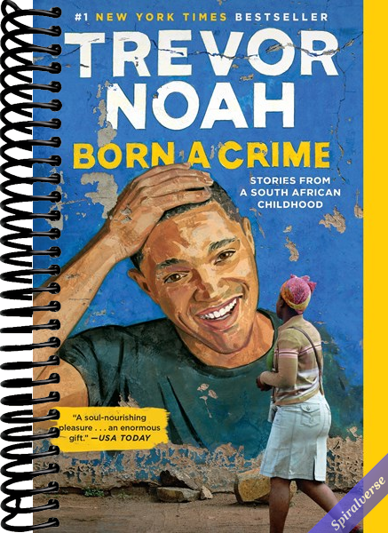 Born a Crime: Stories from a South African Childhood (One World Essentials)