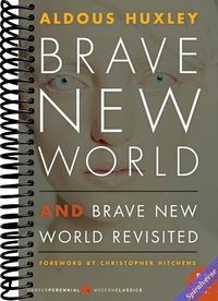 Brave New World and Brave New World Revisited
