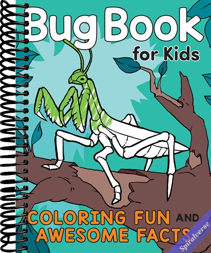 Bug Book for Kids: Coloring Fun and Awesome Facts (A Did You Know? Coloring Book)