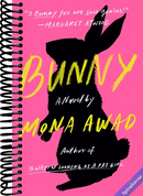 Bunny: A Novel