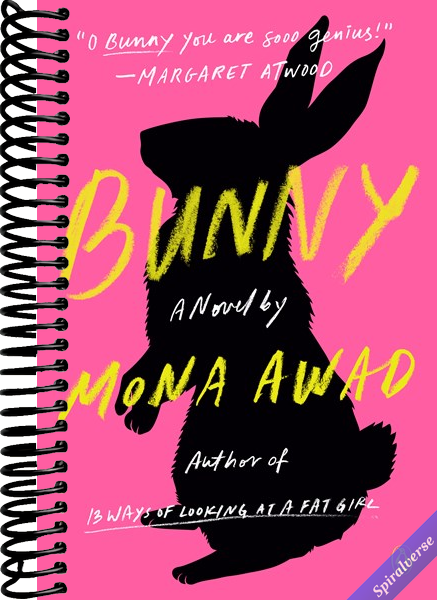 Bunny: A Novel