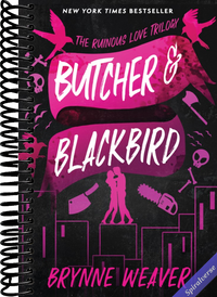 Butcher & Blackbird: The Ruinous Love Trilogy