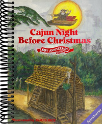 Cajun Night Before Christmas 50th Anniversary Edition