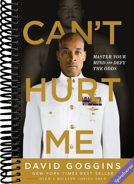 Can't Hurt Me: Master Your Mind and Defy the Odds