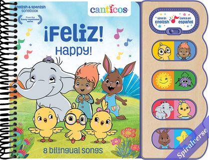 Canticos ¡Feliz! / Happy! (Bilingual): 8 Bilingual Songs
