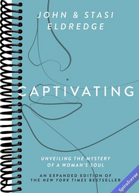 Captivating Expanded Edition: Unveiling the Mystery of a Woman's Soul (The Perfect Christmas Gift for Christian Women)